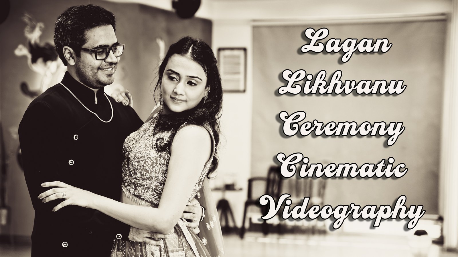 Lagan Likhvanu Ceremony Videography Mumbai